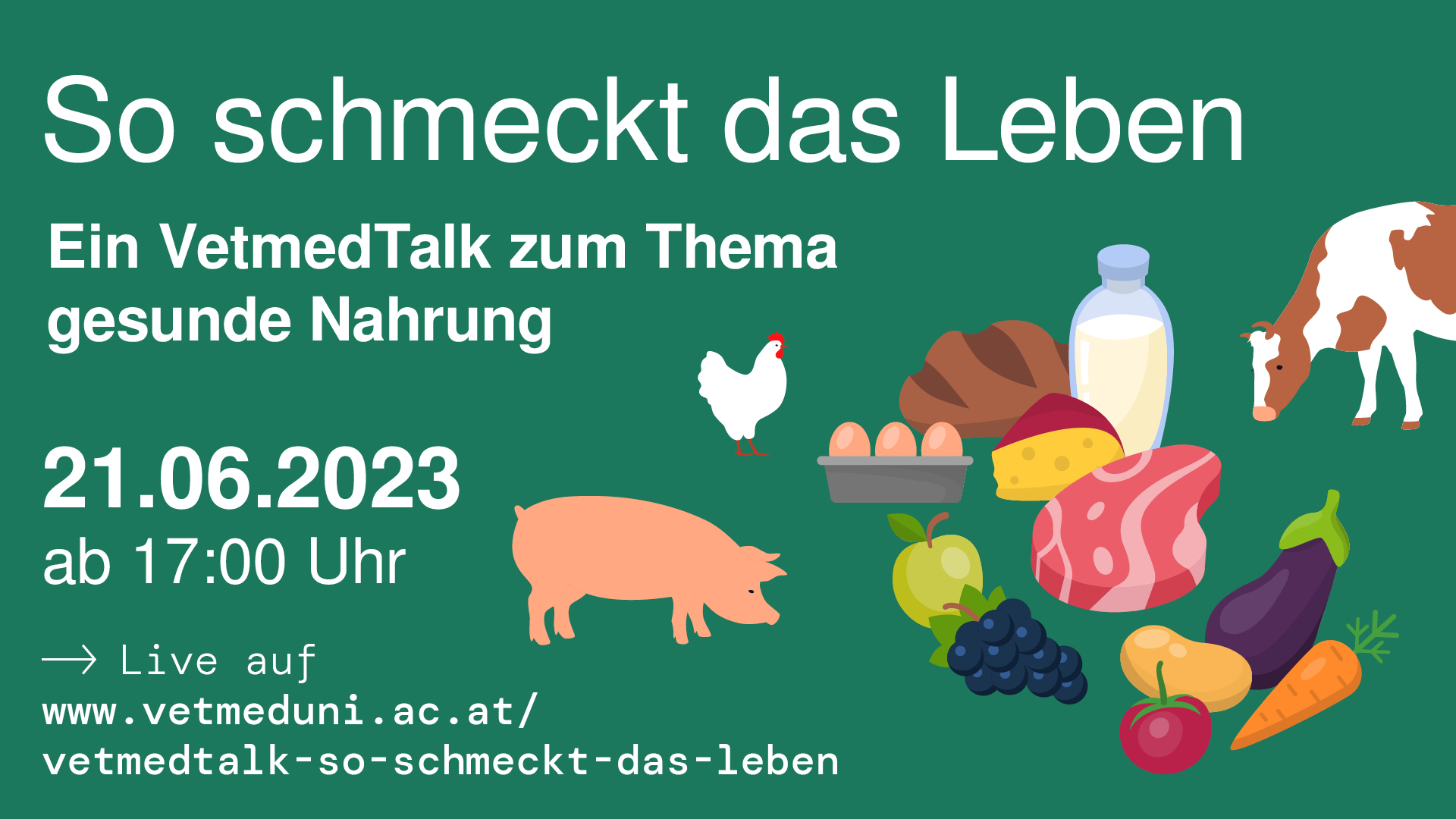 Fleischkonsum, Tierwohl, Gesundheit und Klimaschutz – VetmedTalk „So schmeckt das Leben”